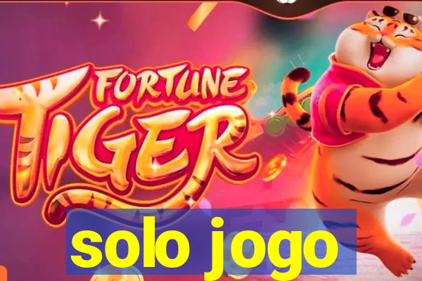 solo jogo